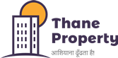 Thane Property